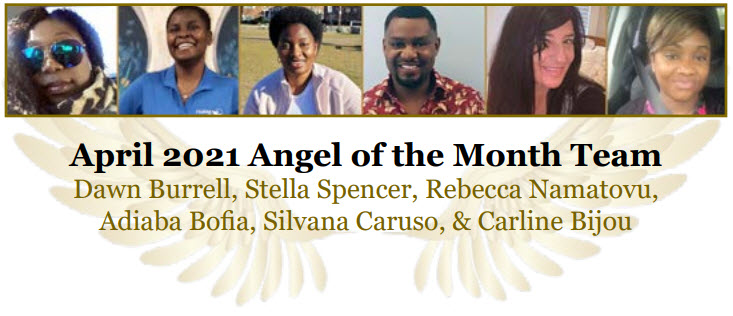 ANGEL OF THE MONTH TEAM Dawn Burrell Stella Spencer Rebecca